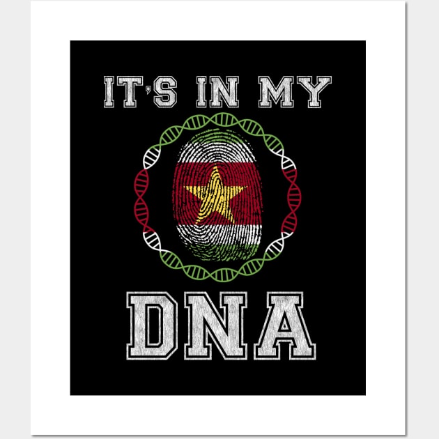 Suriname  It's In My DNA - Gift for Surinamese 2 From Suriname Wall Art by Country Flags